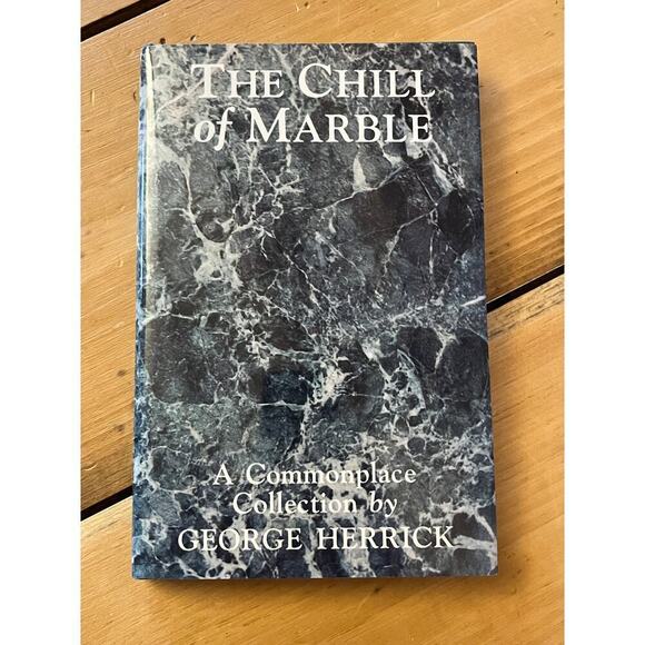 Vintage The Chill of Marble Book. A commonplace collection by George Herrick h/c - Picture 3 of 4